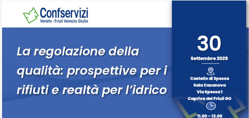 La regolazione della qualità: prospettive per i rifiuti e realtà per l’idrico